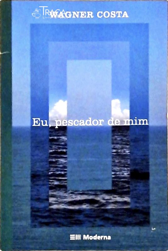 Eu Pescador De Mim