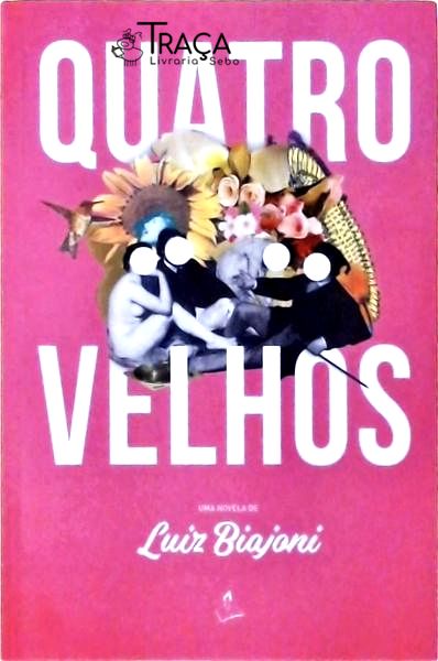Quatro Velhos