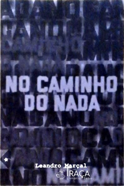 No Caminho do Nada