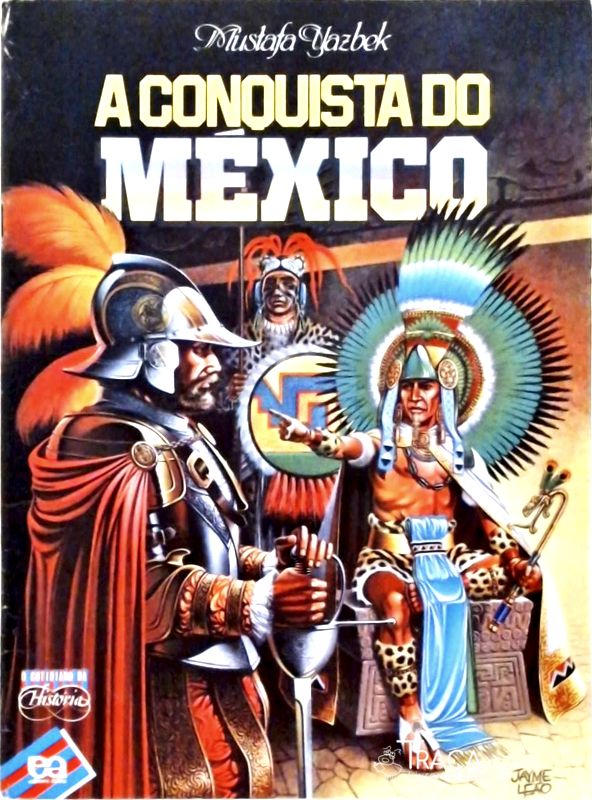 A Conquista do México