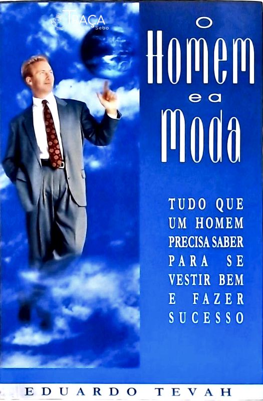 O Homem e a Moda