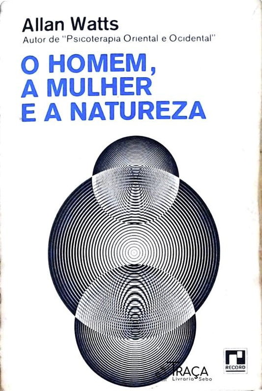 O Homem A Mulher E A Natureza