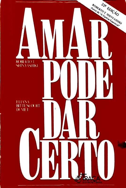 Amar Pode Dar Certo