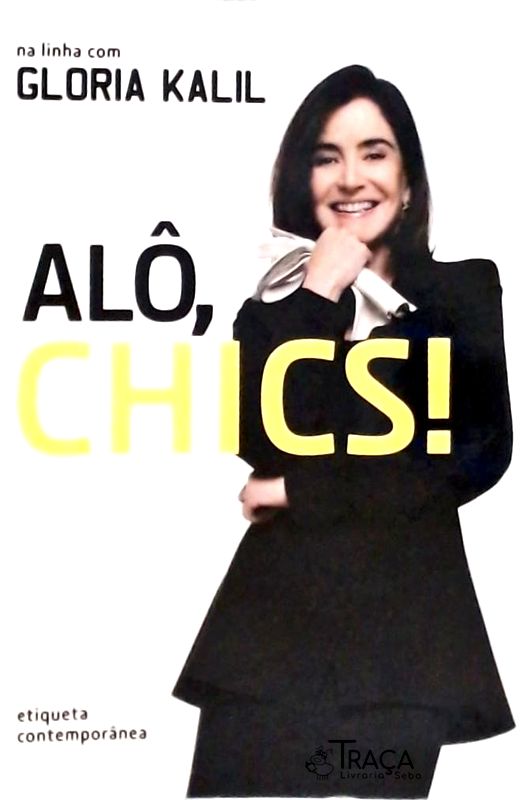 Alô, Chics!