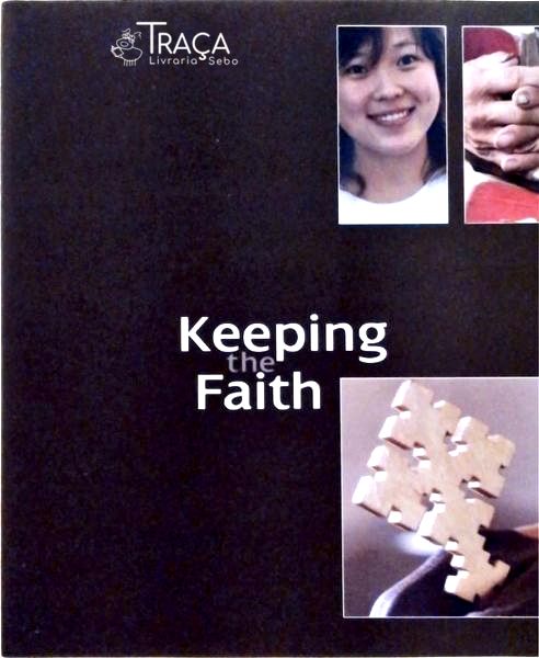 Keeping The Faith