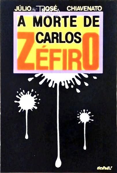 A Morte De Carlos Zefiro