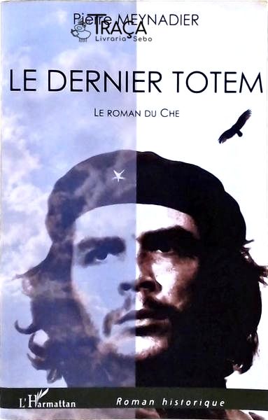 Le Dernier Totem