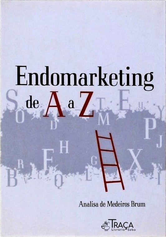 Endormarketing de a a Z
