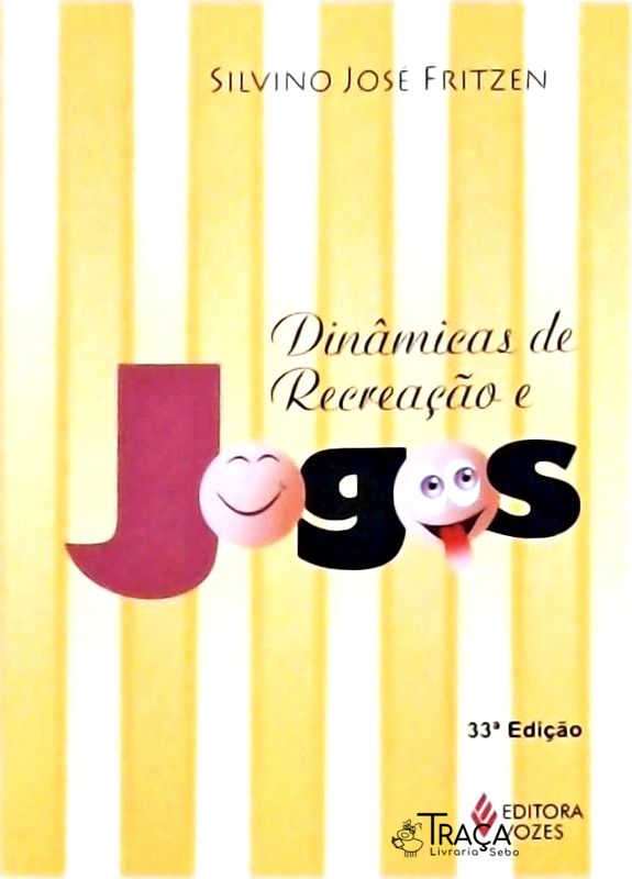 Dinâmicas de Recreação e Jogos