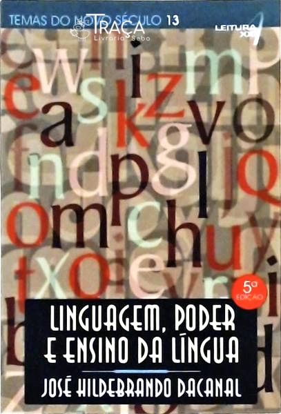 Linguagem, Poder e Ensino da Língua