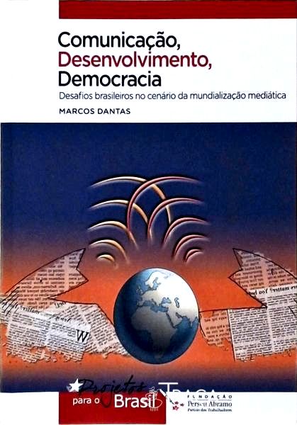 Comunicação, Desenvolvimento, Democracia