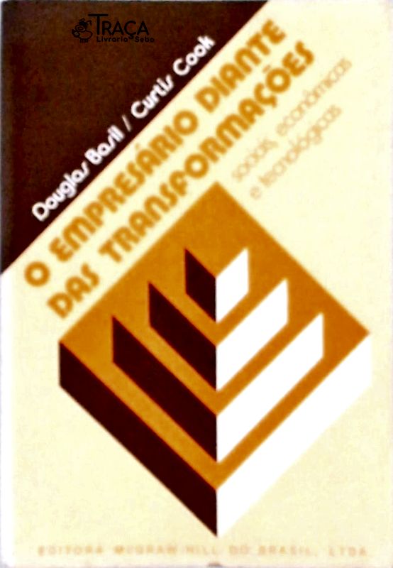 O Empresário Diante das Transformações