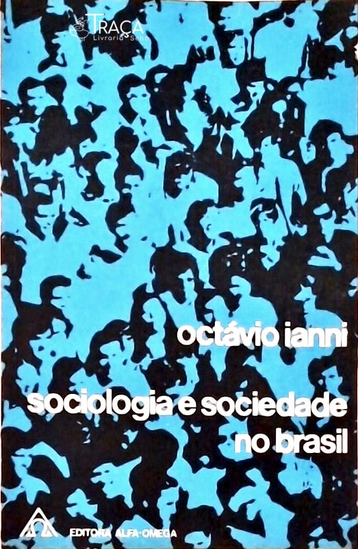 Sociologia e Sociedade No Brasil