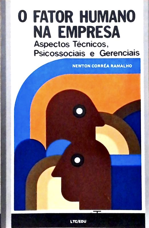 O Fator Humano Na Empresa