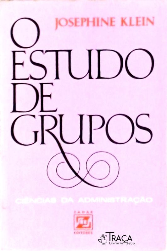 O Estudo de Grupos