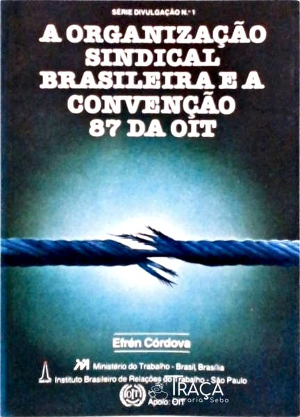 A Organização Sindical Brasileira