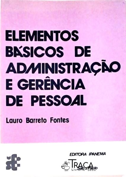 Elementos Básicos de Administração e Gerência de Pessoal