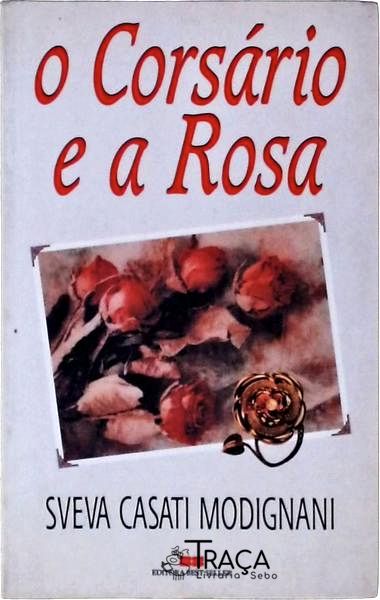 O Corsário e a Rosa