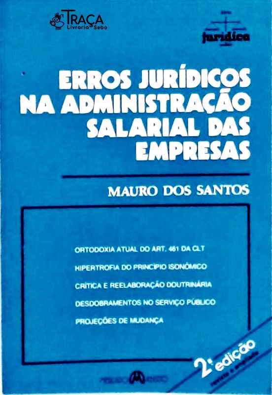 Erros Jurídicos Na Administração Salarial das Empresas