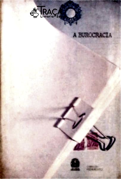 A Burocracia