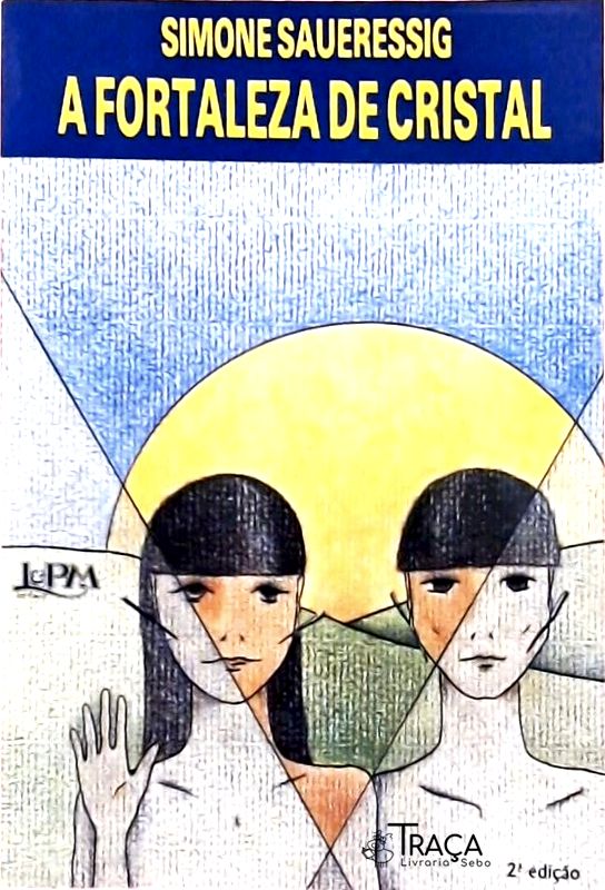 A Fortaleza De Cristal