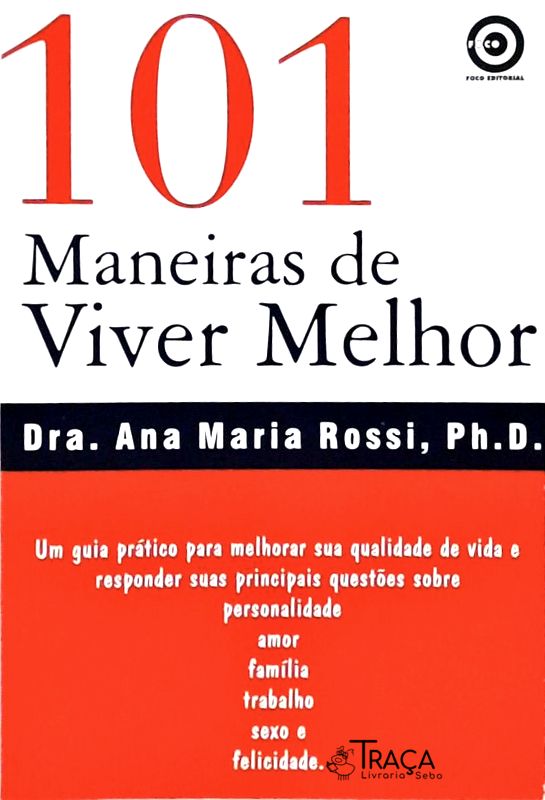 101 Maneiras de Viver Melhor