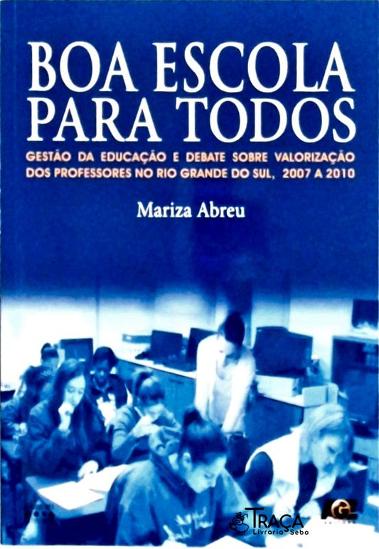 Boa Escola para Todos