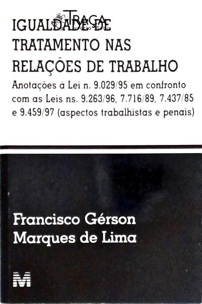 Igualdade de Tratamento Nas Relações de Trabalho