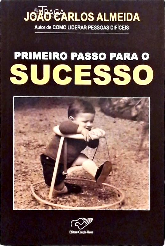 Primeiro Passo para o Sucesso