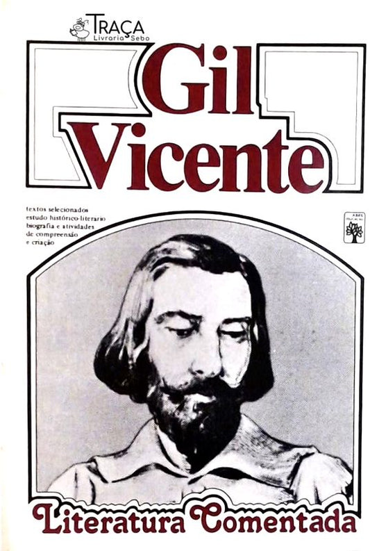 Literatura Comentada - Gil Vicente