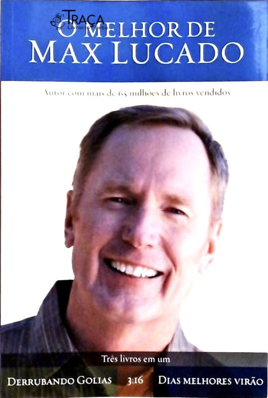 O Melhor de Max Lucado