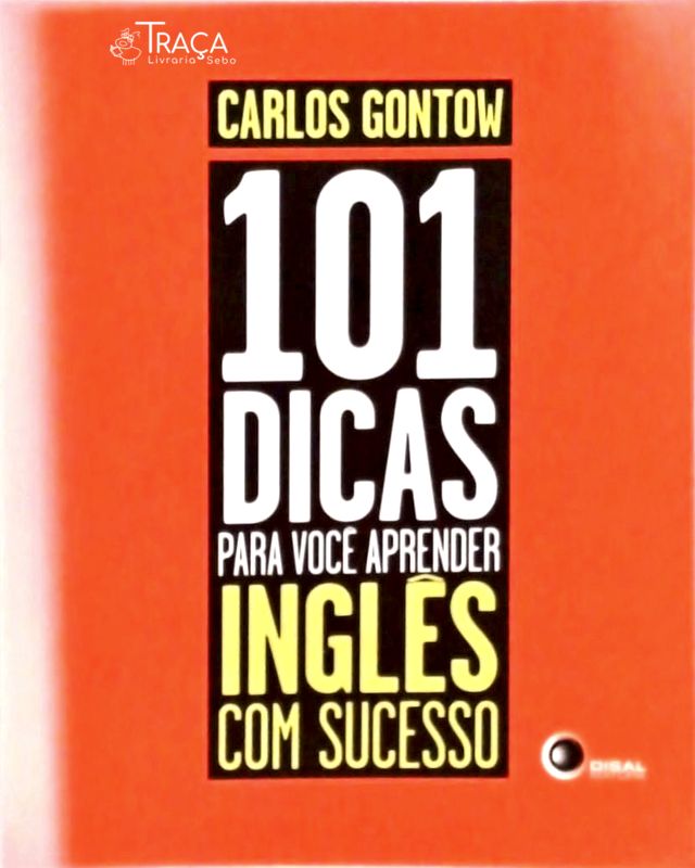 101 Dicas para Você Aprender Inglês com Sucesso