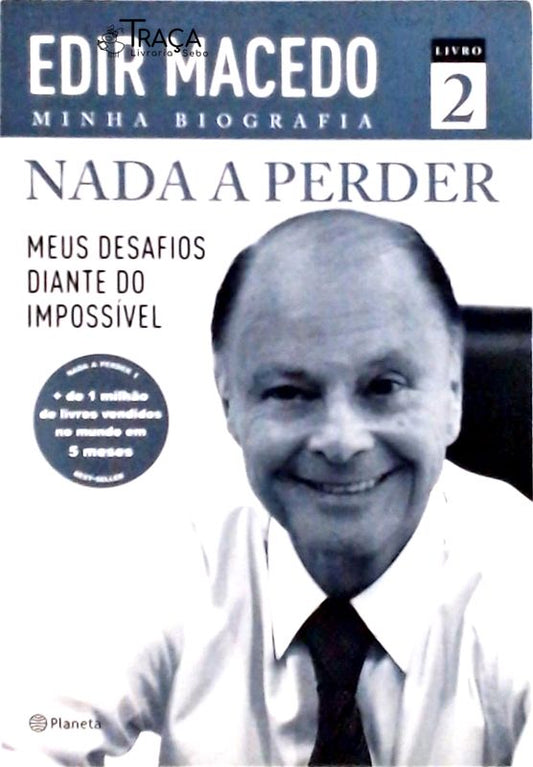 Nada a Perder Vol 2
