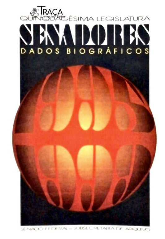 Senadores - Dados Biográficos - Quinquagésima Legislatura 1995-1999