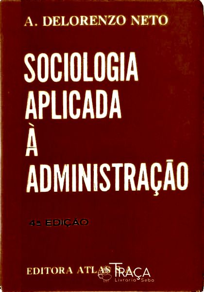 Sociologia Aplicada À Administração