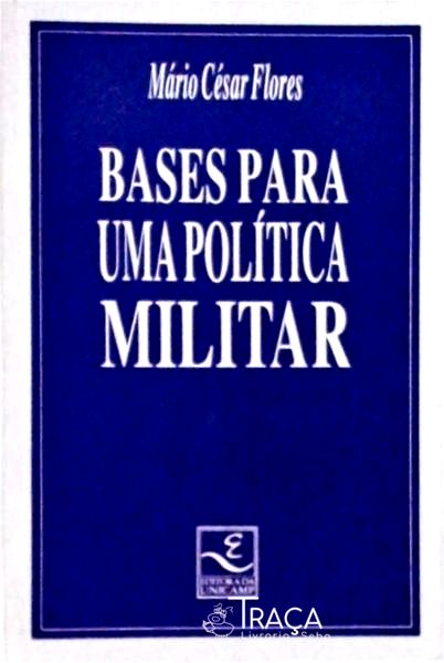 Bases Para Uma Política Militar