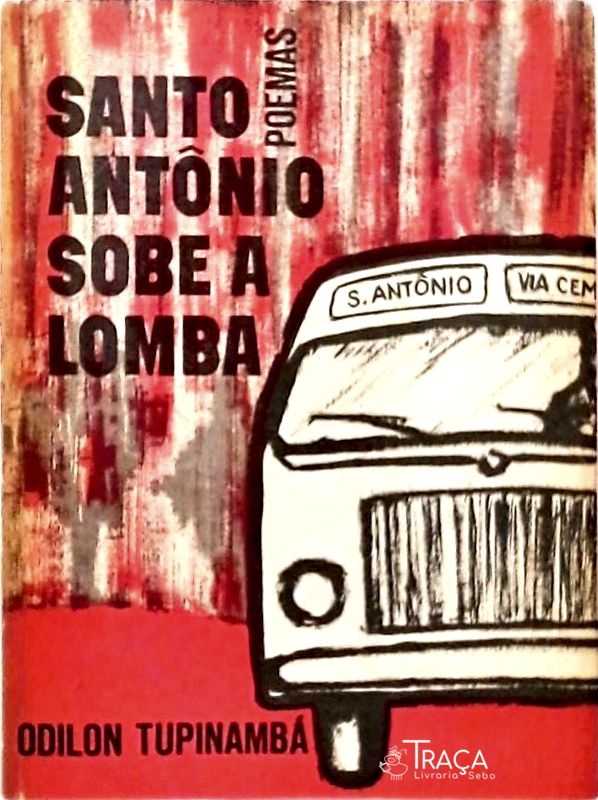 Santo Antônio Sobe a Lomba - Poemas