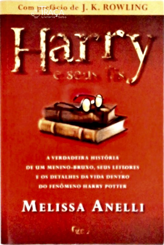 Harry e Seus Fãs