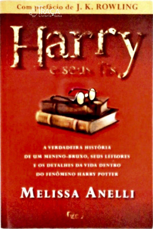 Harry e Seus Fãs