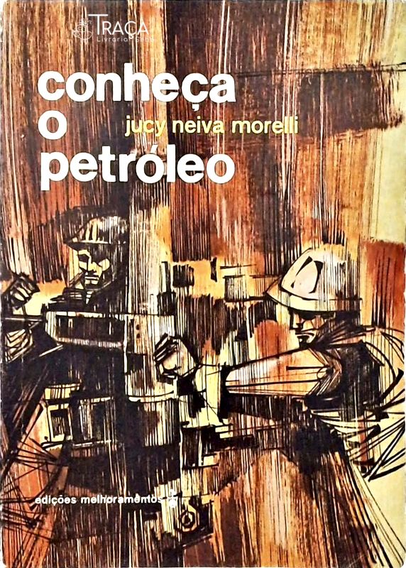 Conheça o Petróleo