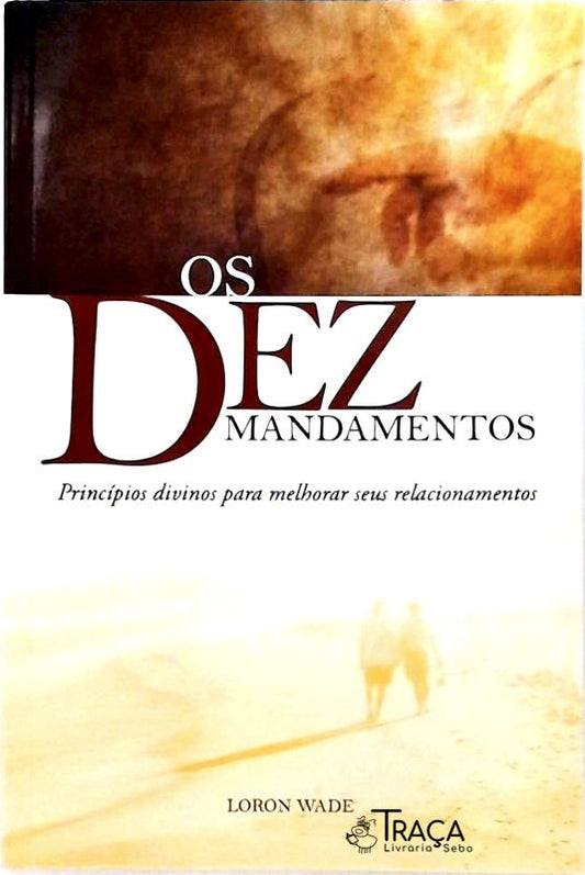Os Dez Mandamentos