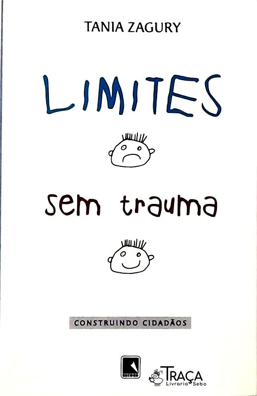 Limites sem Trauma - Construindo Cidadãos
