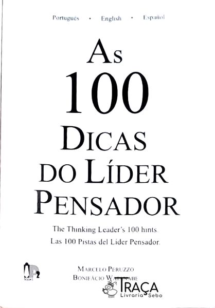 As 100 Dicas do Líder Pensador