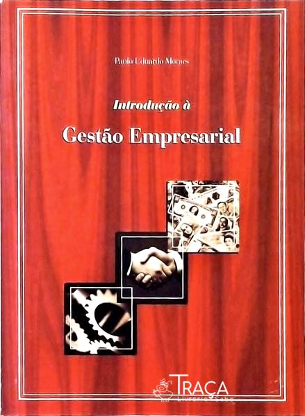 Introdução À Gestão Empresarial