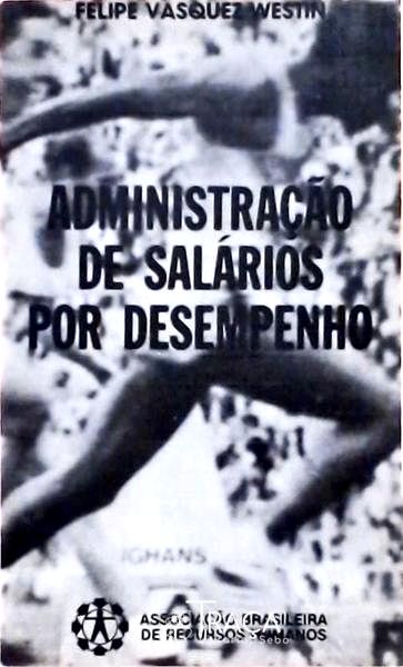Administração de Salários por Desempenho
