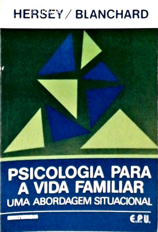 Psicologia para a vida familiar