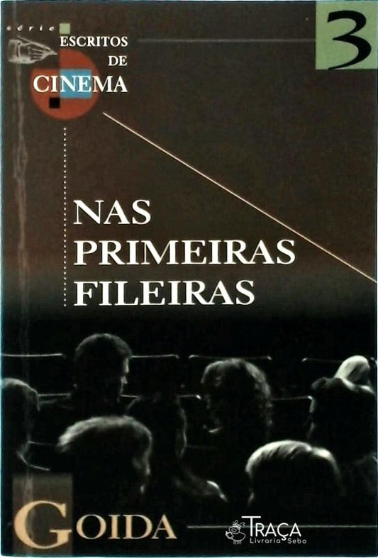 Nas Primeiras Fileiras