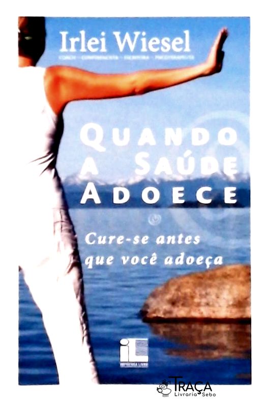 Quando a Saúde Adoece