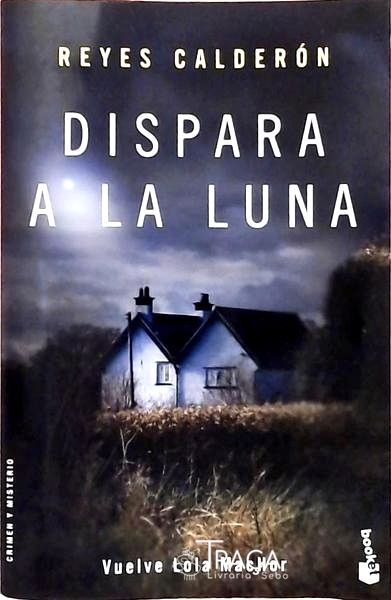 Dispara a La Luna