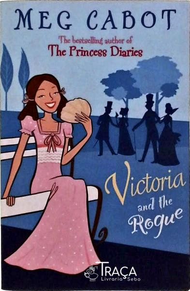Victoria And The Rogue